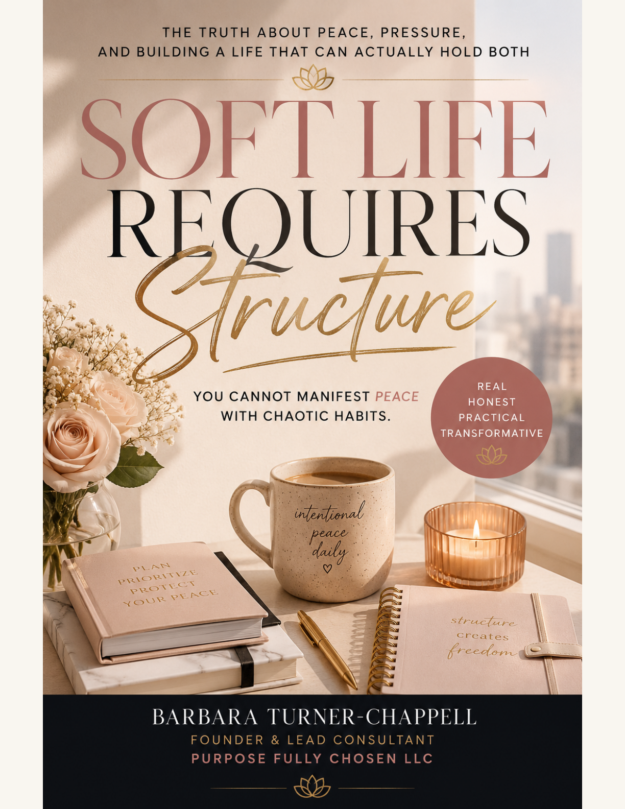 The Soft Life Requires Structure